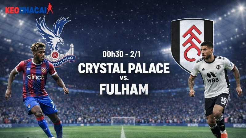 nhan-dinh-bong-da-crystal-palace-vs-fulham-00h30-ngay-2-1