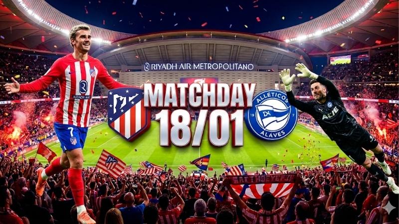 Nhận định 22h15 ngày 18/1 Atletico vs Alaves 22h15-ngay-18-1-atletico-vs-alaves
