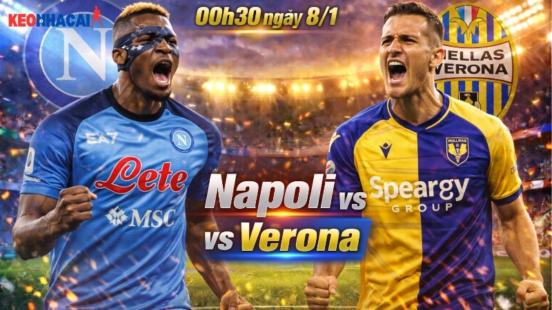 nhan-dinh-bong-da-napoli-vs-verona-00h30-ngay-8-1