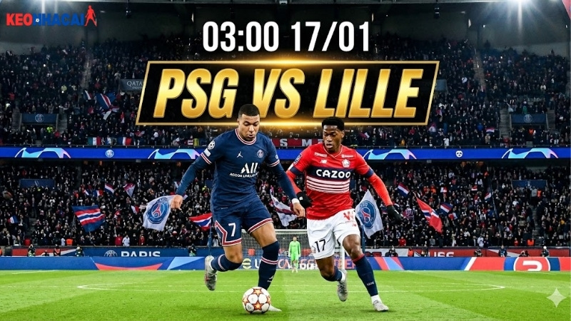 nhan-dinh-bong-da-psg-vs-lille-03h00-ngay-17-1
